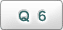 Ｑ６