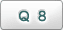 Ｑ８